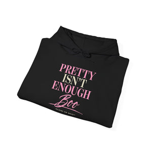 Pretty Isn't Enough Boo Hoodie — 'Glow Boo' Empowerment Pullover